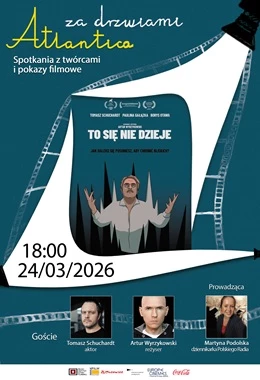 Za drzwiami Atlantica: To się nie dzieje